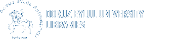 Dokuz Eylül Üniversitesi Kütüphane ve Dokümantasyon Daire Başkanlığı